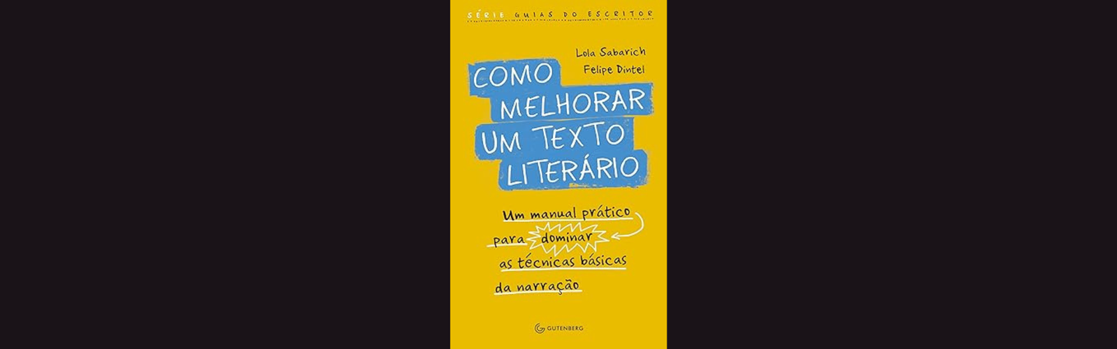 Como melhorar um texto literário