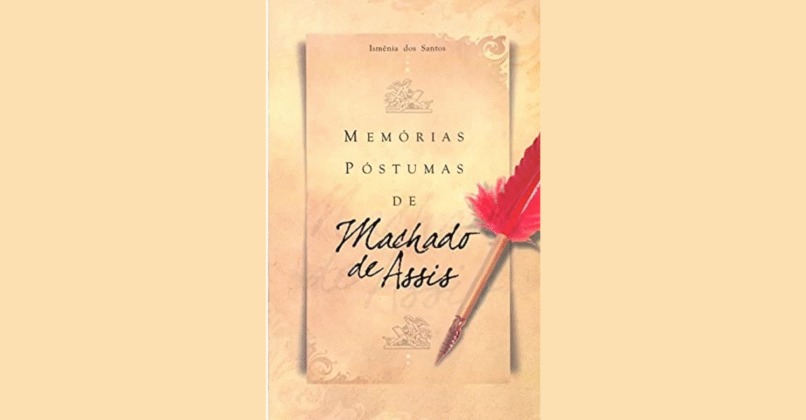 Memórias Póstumas de Machado de Assis