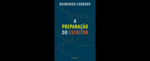 A preparação do escritor