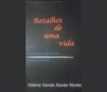 Retalhos de uma vida